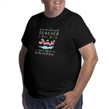 We¡¯re More Than Just Teacher Friends We¡¯re Like A Really Small Gang Big Size Men's T-shirt