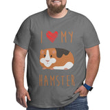 I Love My Hamster Big Size Men's T-shirt